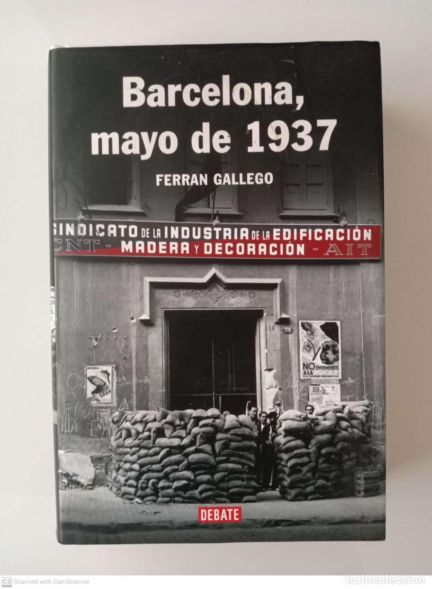 Libros de segunda mano: Barcelona, mayo de 1937 [Ferran Gallego] - Foto 1