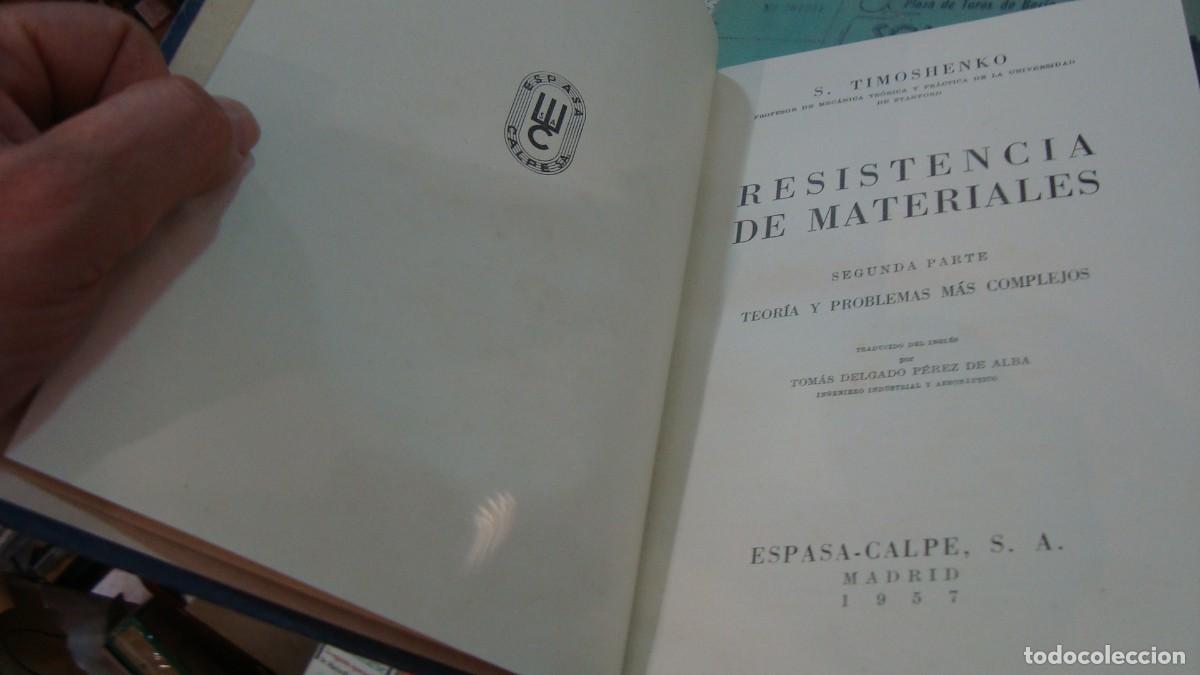 Libros de segunda mano: Resistencia de materiales.- Timoshenko, Stephen- COMPLETA 2 TOMOS 1957 - Foto 2
