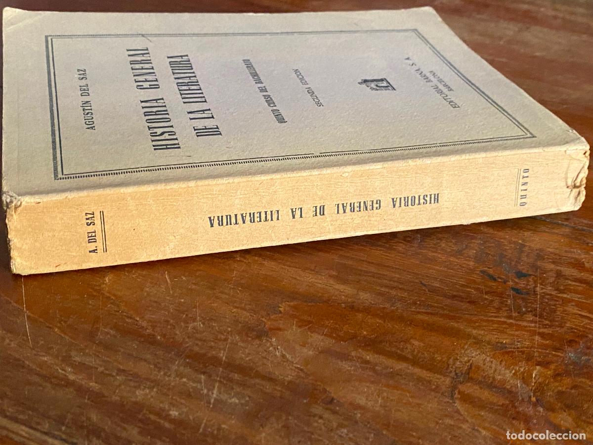 Libros de segunda mano: HISTORIA GENERAL DE LA LITERATURA - AGUST&Iacute;N DEL SAZ - Foto 2