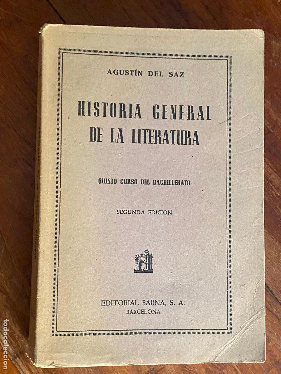 Libros de segunda mano: HISTORIA GENERAL DE LA LITERATURA - AGUST&Iacute;N DEL SAZ - Foto 1