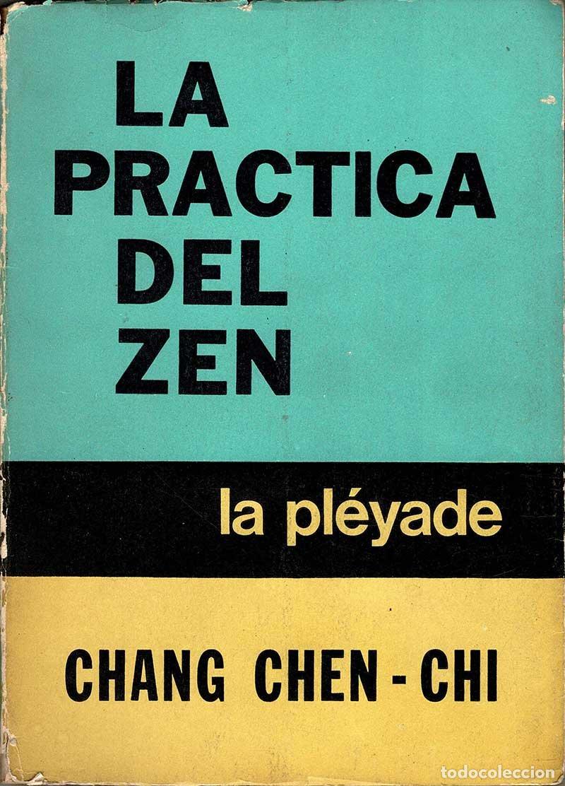 Libros de segunda mano: La pr&aacute;ctica del Zen - Chang Chen-Chi - Foto 1