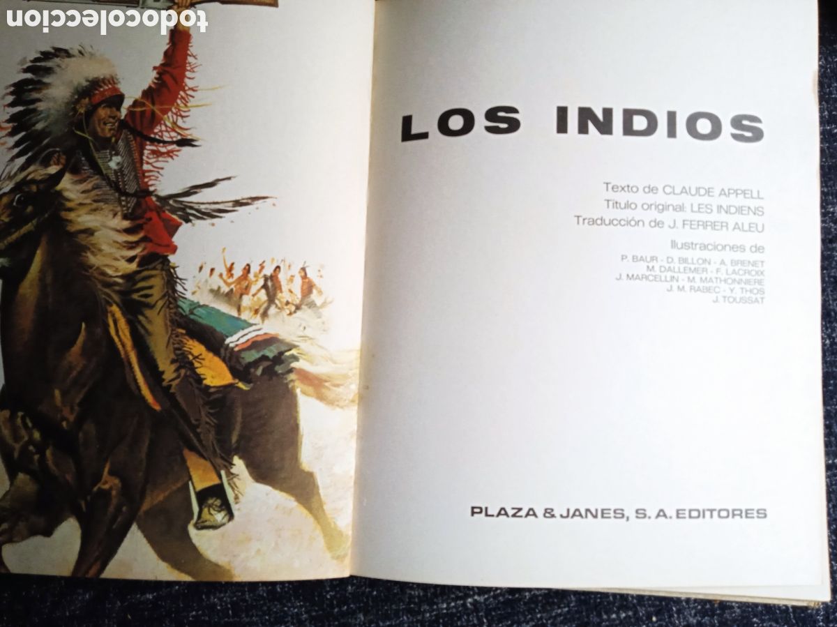 Libros de segunda mano: LOS INDIOS. / CLAUDE APPELL. -ED. PLAZA & JAN&Eacute;S. 1973 - Foto 2