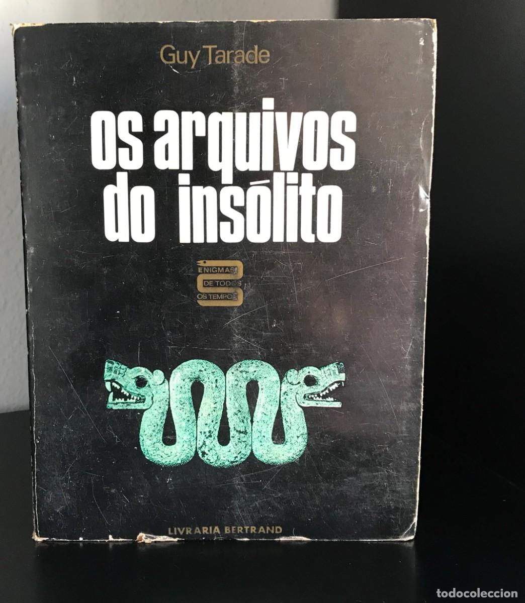 Libros de segunda mano: Os Arquivos do Ins&oacute;lito de Guy Tarade - Foto 1