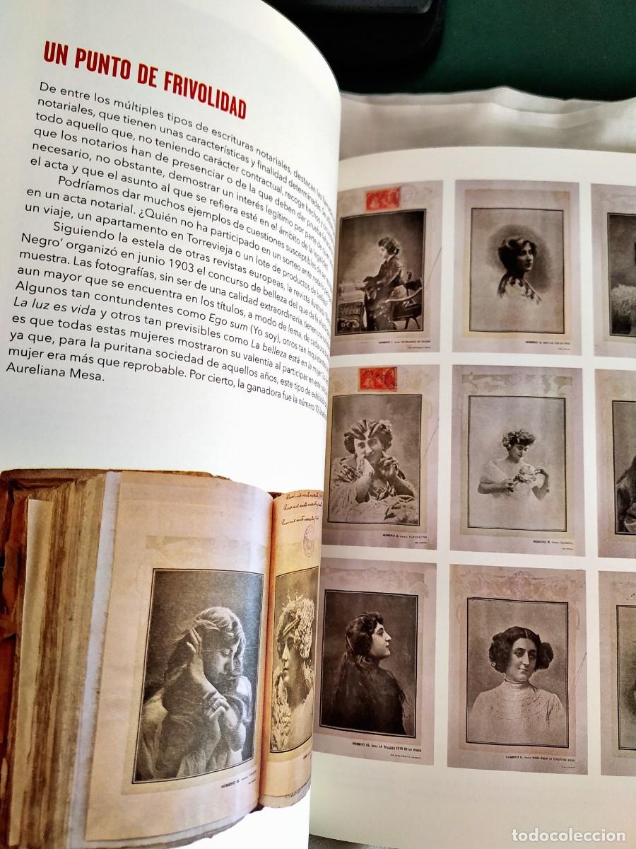 Libros de segunda mano: LO NUNCA VISTO: TESOROS ESCONDIDOS EN LOS PROTOCOLOS NOTARIALES - NUEVO - Foto 8