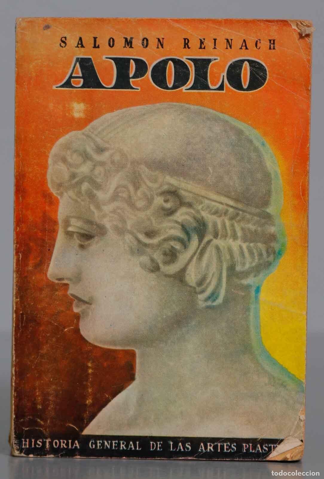 Libros de segunda mano: Apolo. Historia general de las artes pl&aacute;sticas. REINACH - Foto 1