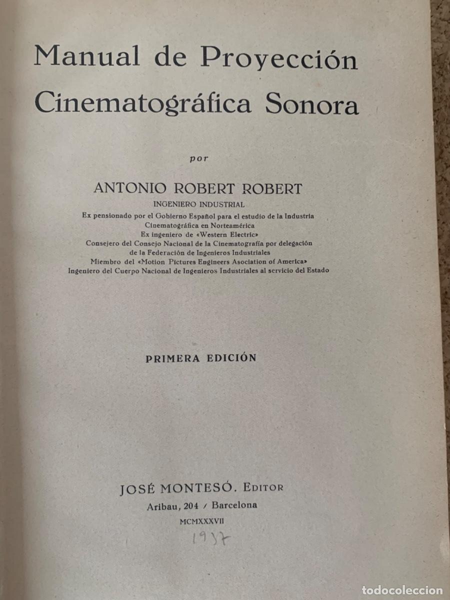 Libros de segunda mano: Proyecci&oacute;n Cinematogr&aacute;fica Sonora (Bols 34) - Foto 2