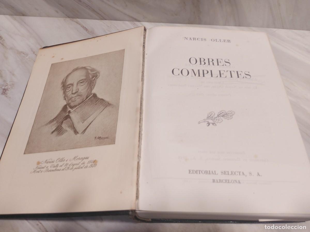 Libros de segunda mano: NARC&Iacute;S OLLER / OBRES COMPLETES / 1&ordf; EDICI&Oacute; / ED: SELECTA-1948 / OCASI&Oacute;N !! - Foto 3