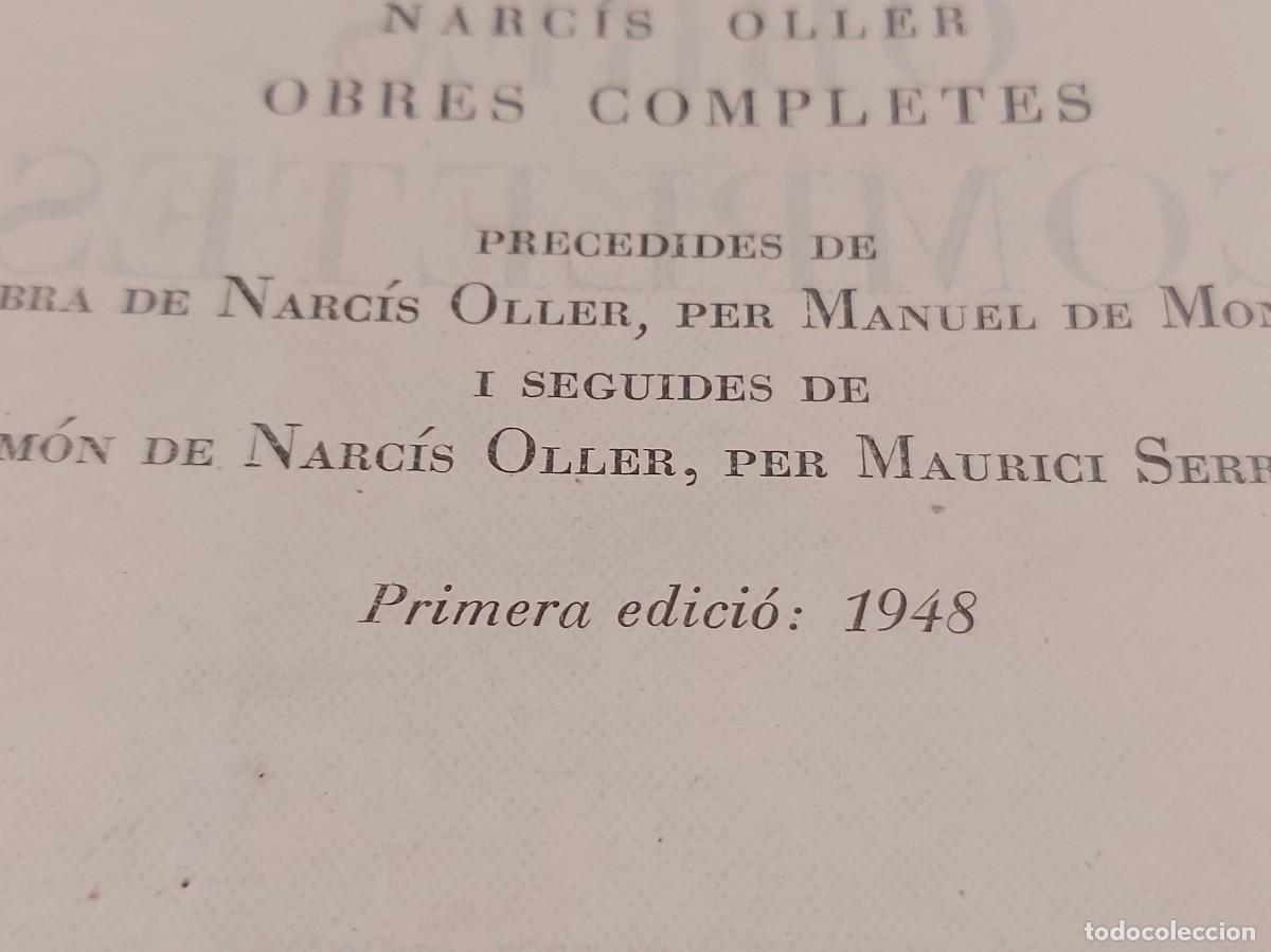 Libros de segunda mano: NARC&Iacute;S OLLER / OBRES COMPLETES / 1&ordf; EDICI&Oacute; / ED: SELECTA-1948 / OCASI&Oacute;N !! - Foto 4
