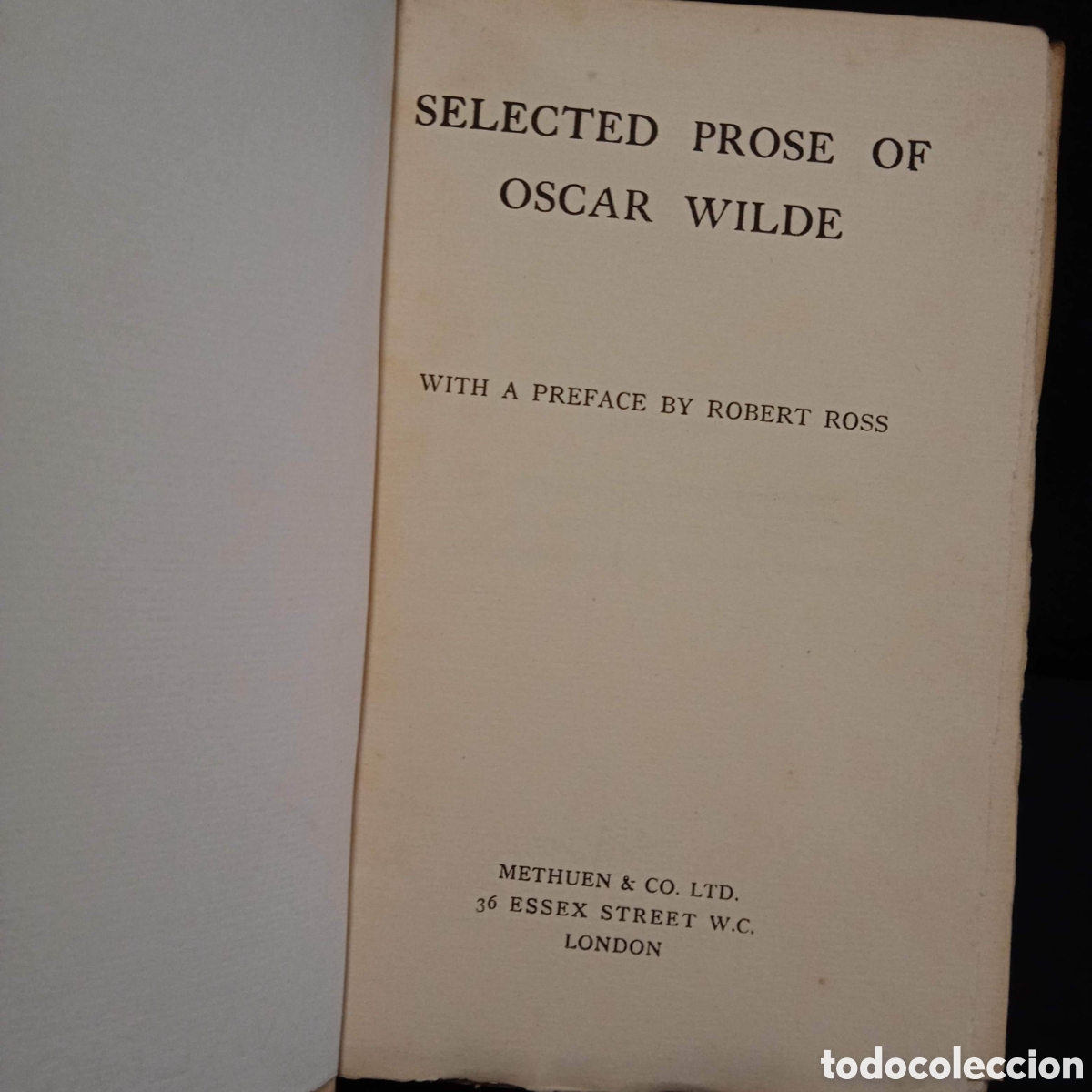 Libros de segunda mano: SELECTED PROSE - OSCAR WILDE - METHUEN & CO 1914 #8712 - Foto 4