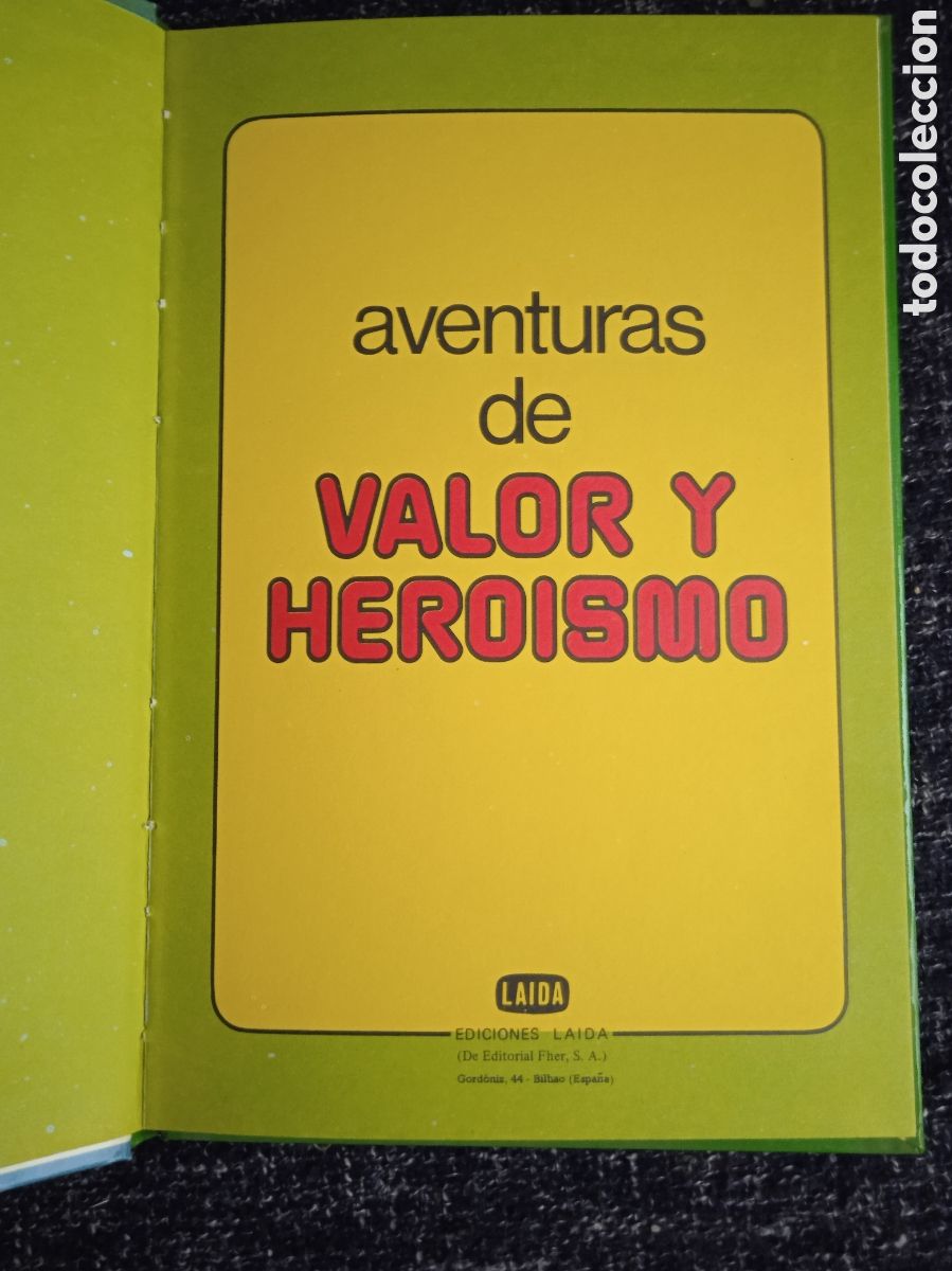 Libros de segunda mano: AVENTURAS DE VALOR Y HEROISMO -ED. LAIDA - Foto 2