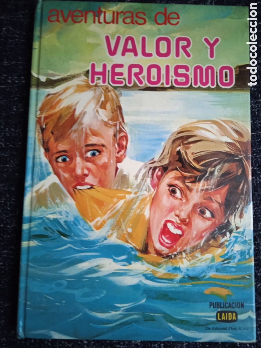 Libros de segunda mano: AVENTURAS DE VALOR Y HEROISMO -ED. LAIDA - Foto 1