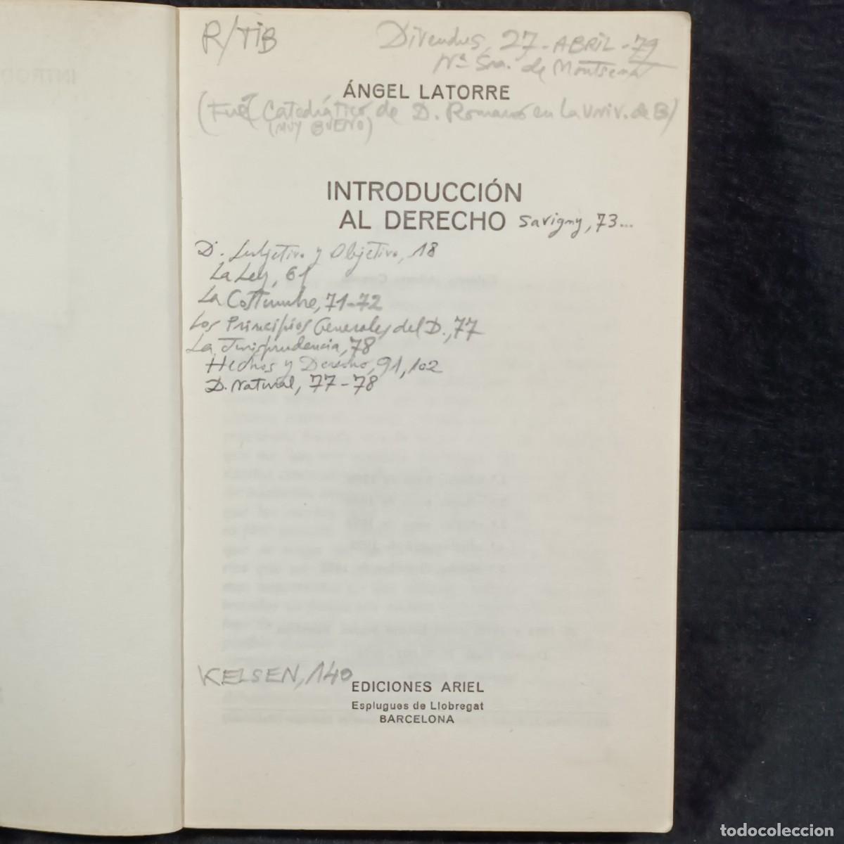 Libros de segunda mano: INTRODUCCION AL DERECHO - ANGEL LATORRE - EDICIONES ARIEL - 1972 / 28.823 - Foto 4