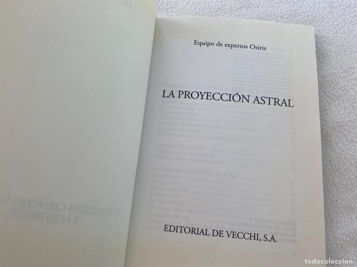 Libros de segunda mano: Proyecci&oacute;n astral. equipo de expertos Osiris EDITORIAL DE VECCHI - Foto 7