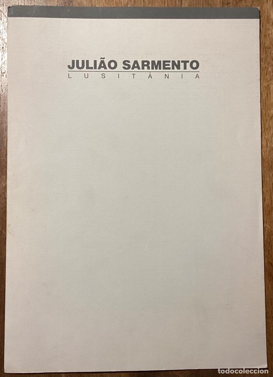 Libros de segunda mano: Juliao Sarmento. Lusitania - Foto 2