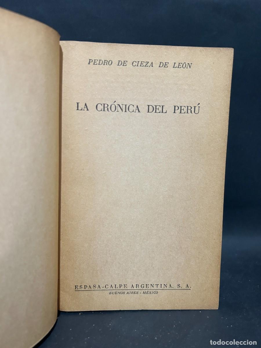 Libros de segunda mano: CIEZA DE LEON - LA CR&Oacute;NICA DEL PER&Uacute; - 1945 - Foto 3