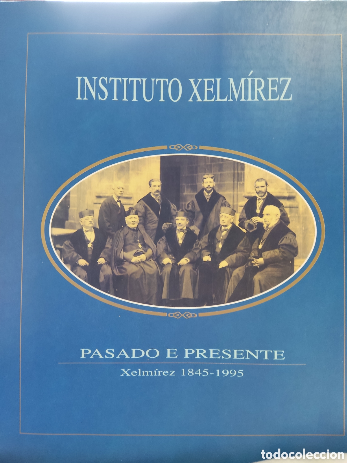 Libros de segunda mano: Instituto Xelmirez pasado e presente - Foto 1
