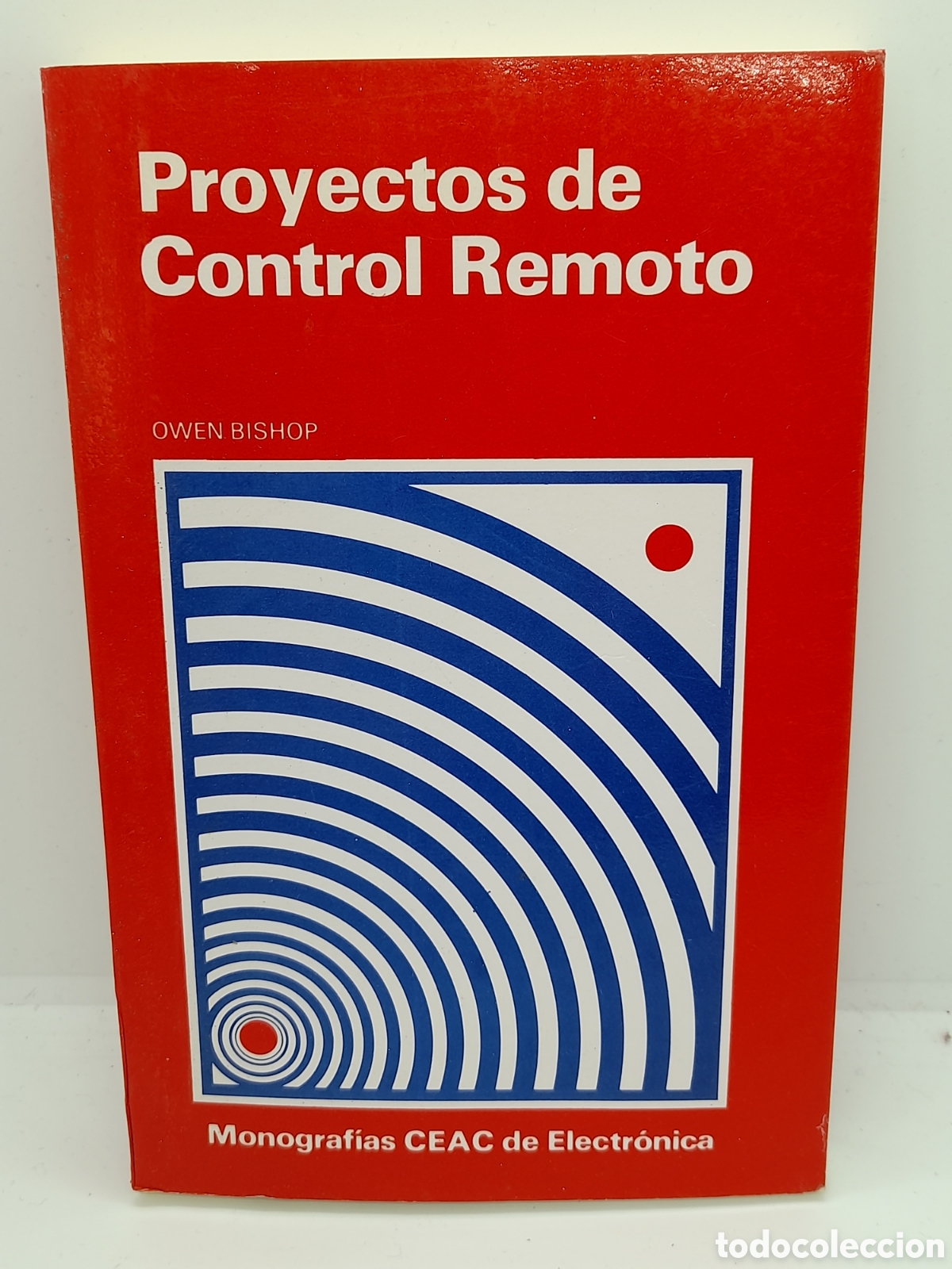 Libros de segunda mano: CEAC DE ELECTRONICA. PROYECTOS DE CONTROL REMOTO.. LIBRO. - Foto 1