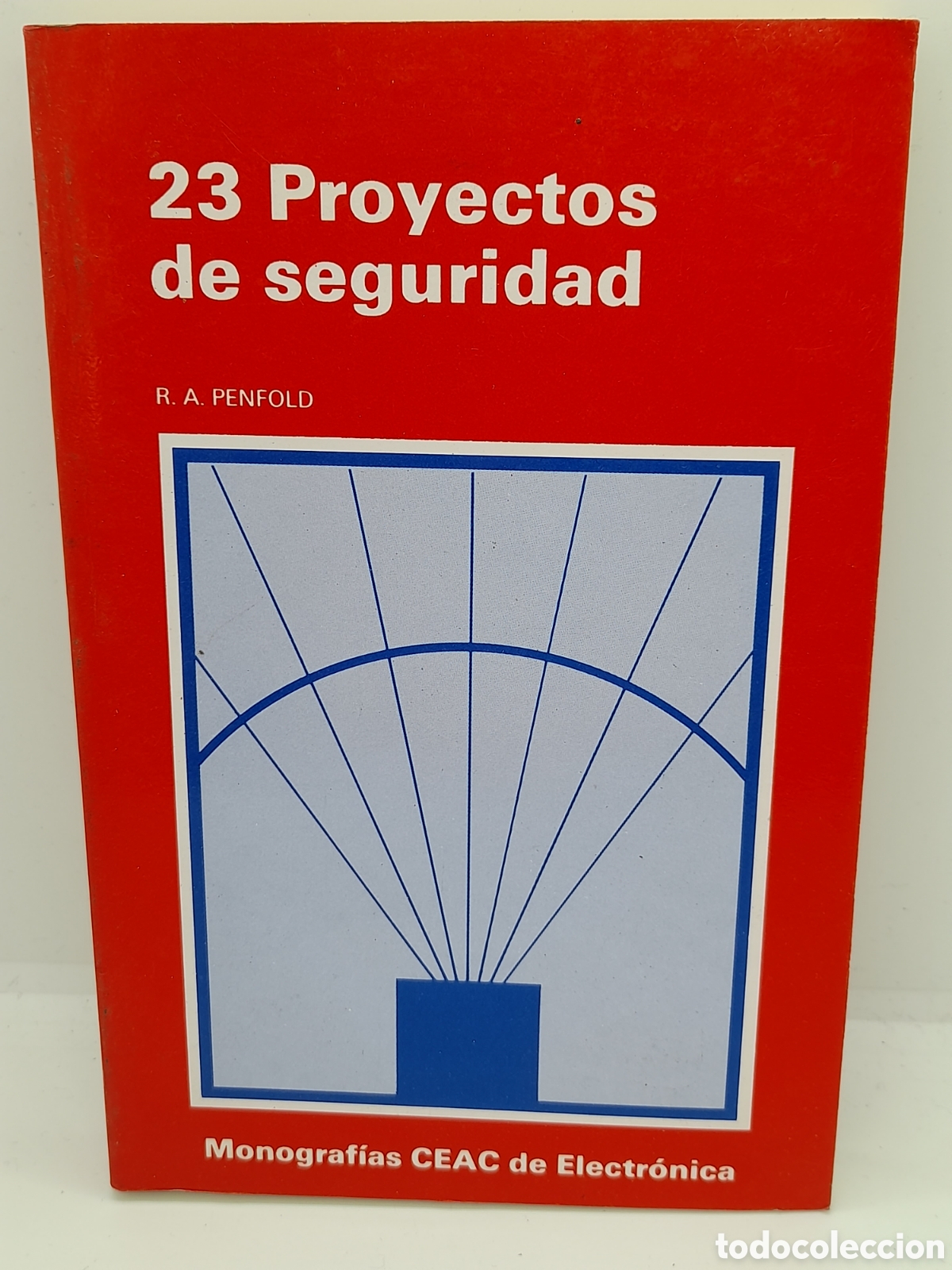 Libros de segunda mano: CEAC DE ELECTRONICA. 23 PROYECTOS DE SEGURIDAD. LIBRO. - Foto 1