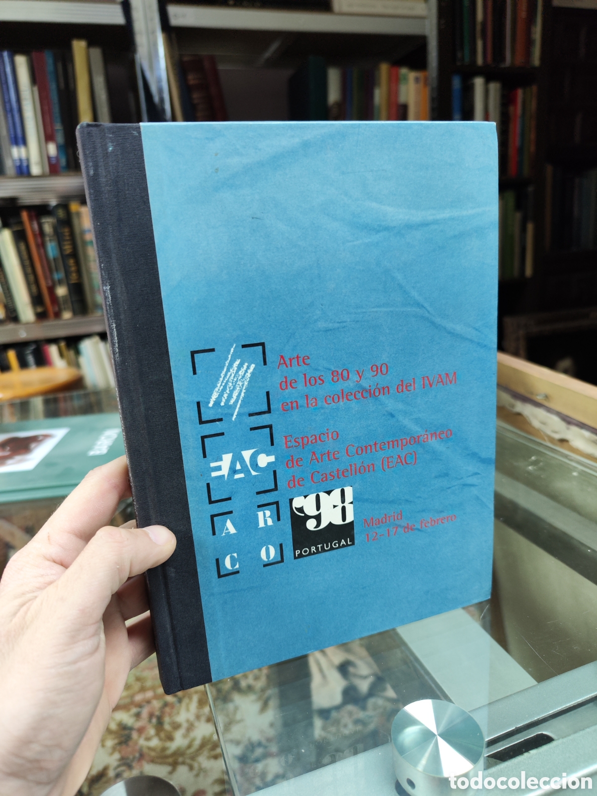 Libros de segunda mano: Arte de los 80 y 90 en la colecci&oacute;n del IVAM. 1998 - Foto 1