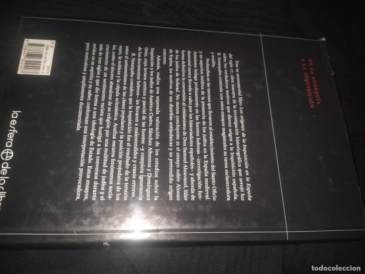 Libros de segunda mano: DE LA ANARQU&Iacute;A A LA INQUISICI&Oacute;N. ESTUDIOS SOBRE LOS CONVERSOS EN ESPA&Ntilde;A - NETANYAHU, B. - Foto 4