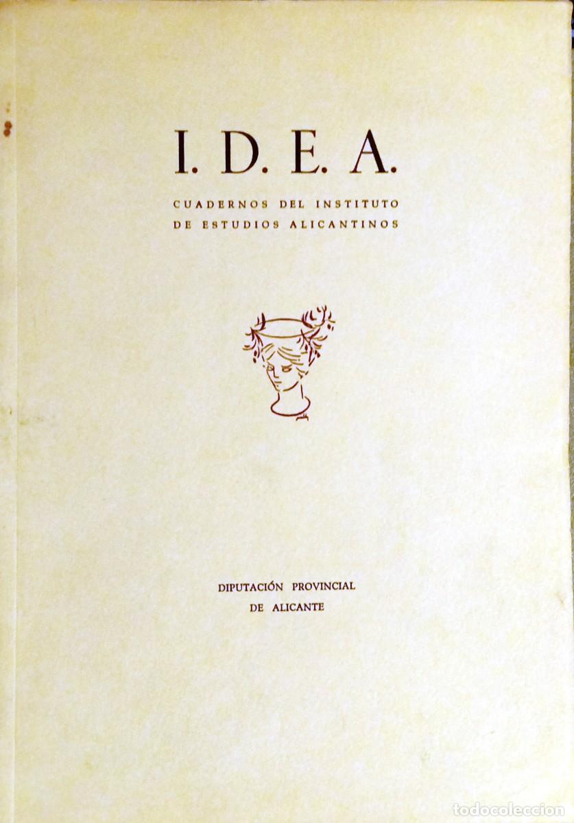 Libros de segunda mano: I.D.E.A. CUADERNOS DEL INSTITUTO DE ESTUDIOS ALICANTINOS. N&Uacute;MERO 2, 1955 - Foto 1