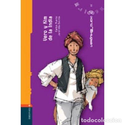Second hand books: Vero y Kim de la India - Carlos Puerto - Edelvives - Ver&oacute;nica-clip, N&ordm; 4