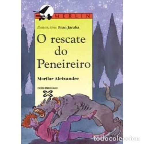 Libros de segunda mano: O RESCATE DO PENEIREIRO - MARILAR ALEIXANDRE - Sin Especificar