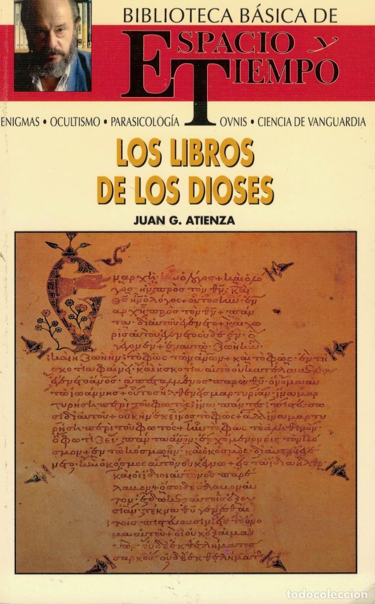 Libros de segunda mano: Juan G. Atienza, Los libros de los Dioses / Espacio y Tiempo - Foto 1