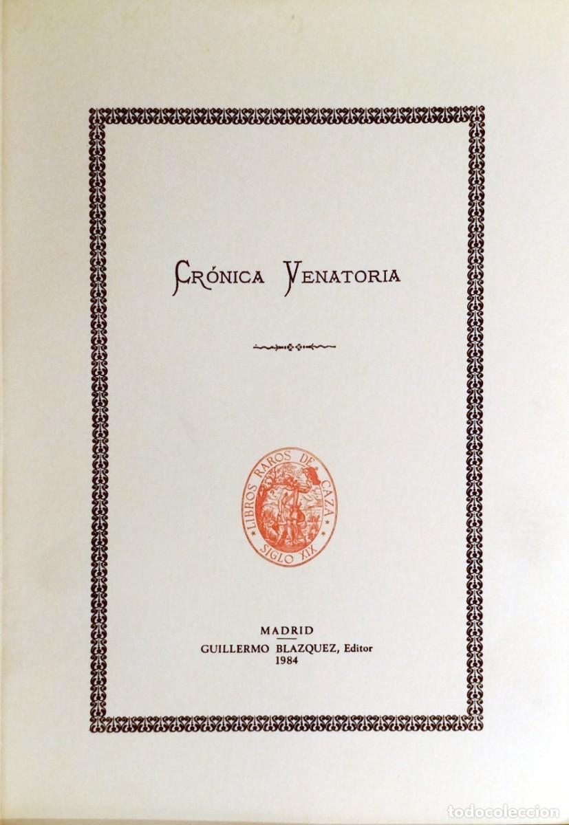 Libros de segunda mano: CR&Oacute;NICA VENATORIA, 1984 - Foto 1