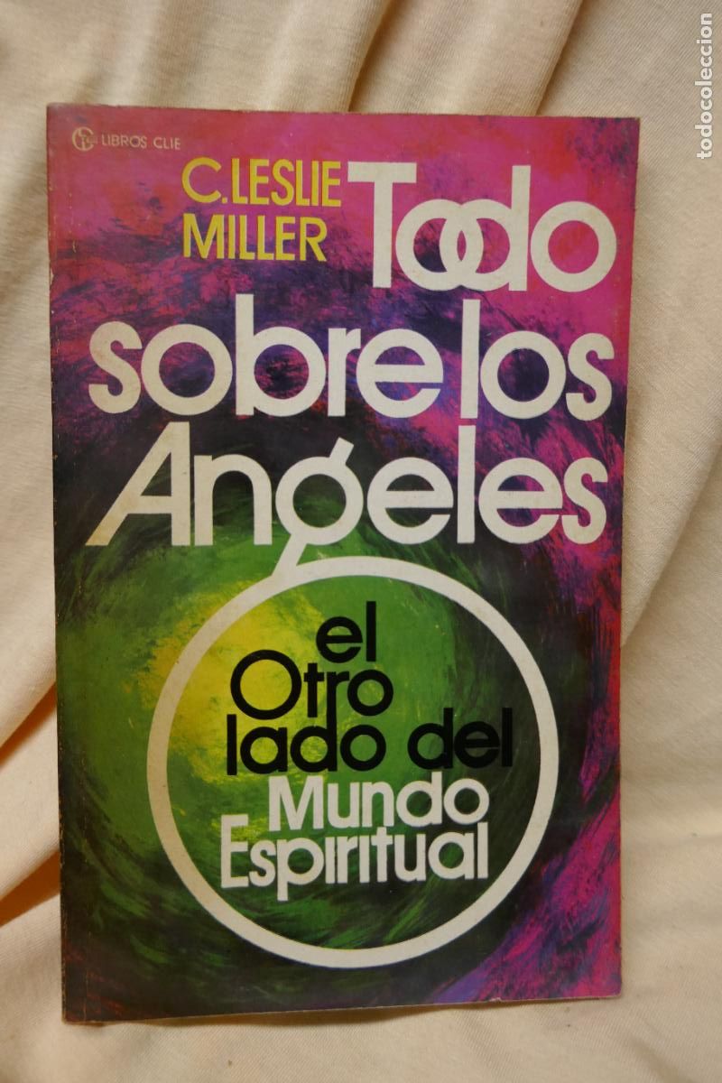 Libros de segunda mano: Todo sobre angeles - C. Leslie Miller - Foto 2