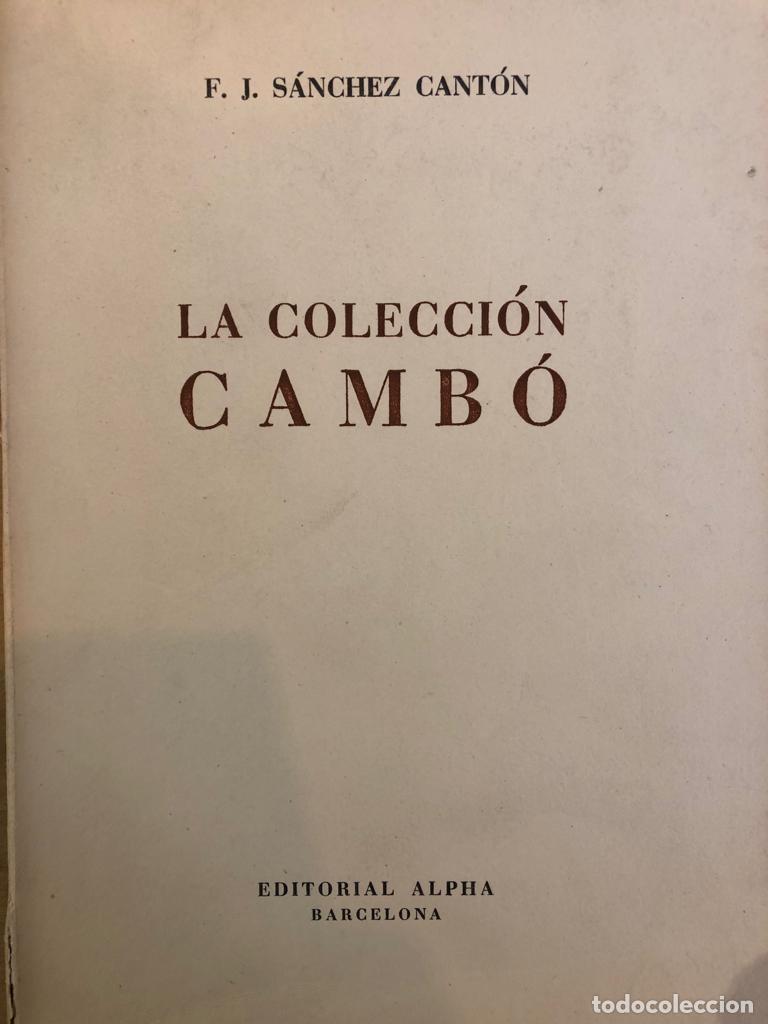 Libros de segunda mano: La colecci&oacute;n Camb&oacute; | S&aacute;nchez Cant&oacute;n, F.J. - Foto 1