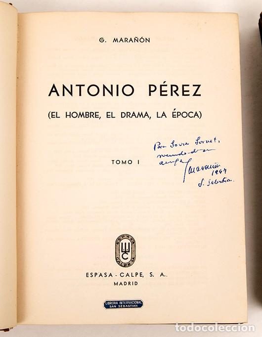 Libros de segunda mano: GREGORIO MARA&Ntilde;&Oacute;N - ANTONIO P&Eacute;REZ - DEDICATORIA AUT&Oacute;GRAFA DE MARA&Ntilde;&Oacute;N - Foto 3