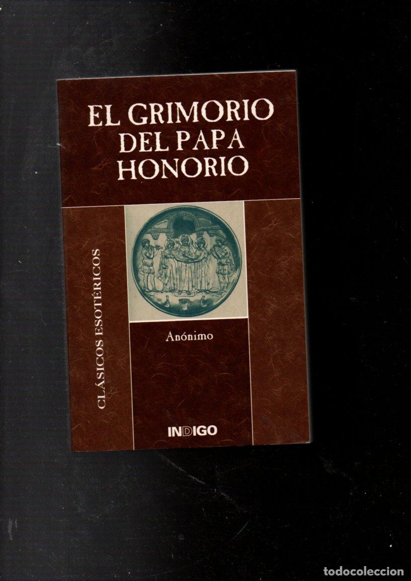 Libros de segunda mano: EL GRIMORIO DEL PAPA HONORIO. ANONIMO. CLASICOS ESOTERICOS - Foto 1