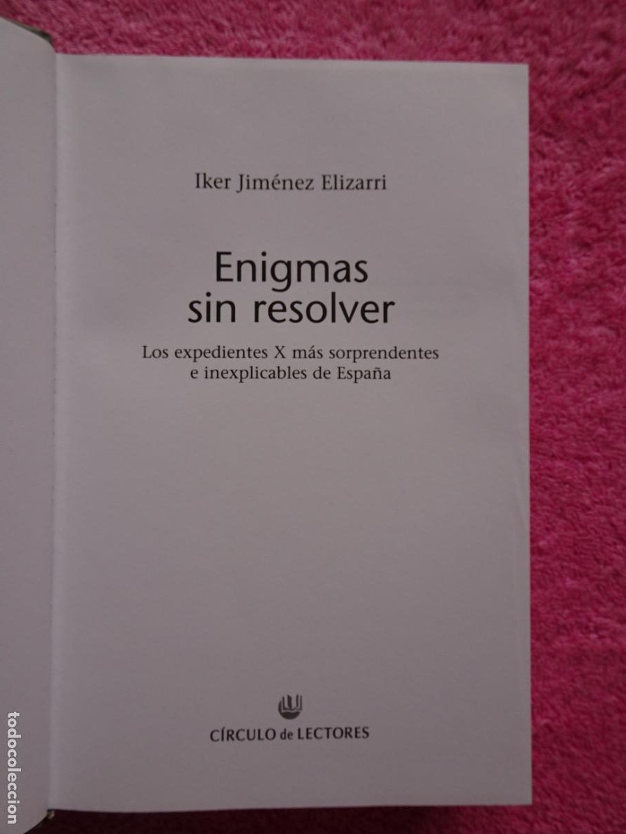 Libros de segunda mano: enigmas sin resolver iker jim&eacute;nez editorial edaf 2001 para circulo de lectores 2003 tapas duras - Foto 5