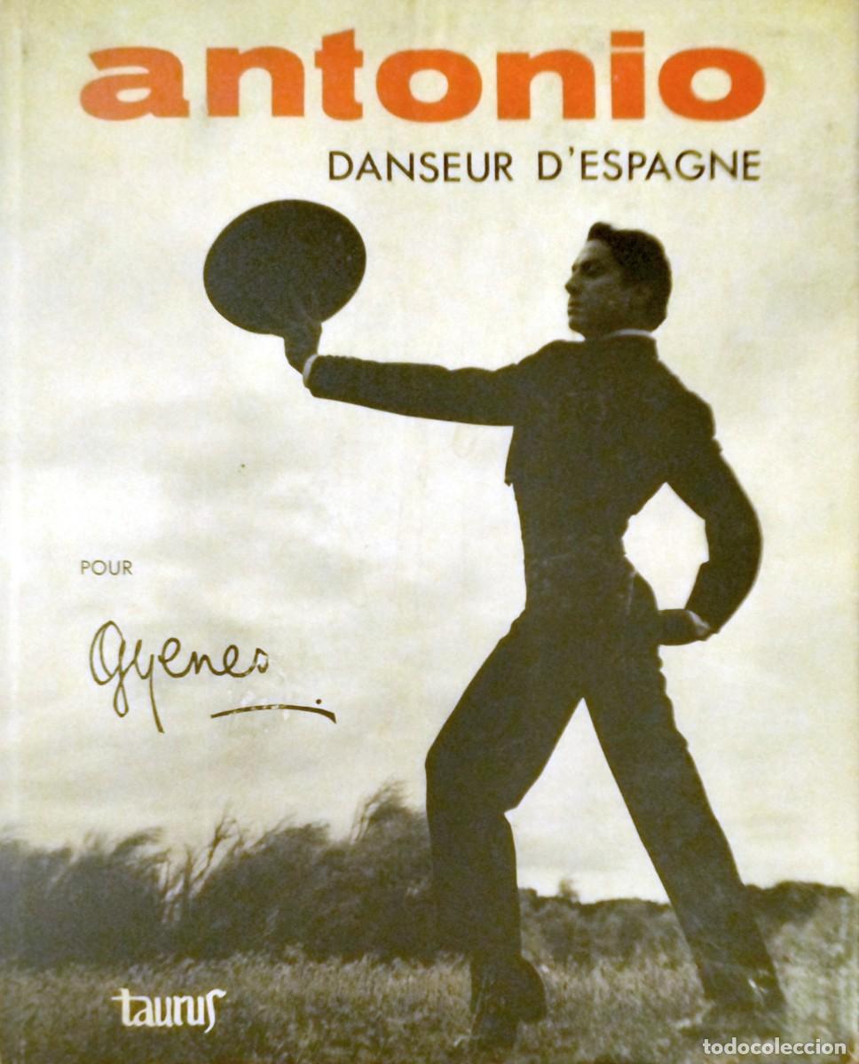 洋書 antonio DANCER OF SPAIN by Juan Gyenes ballet español , fotografias de juan gyenes , 1 - Compra venta en