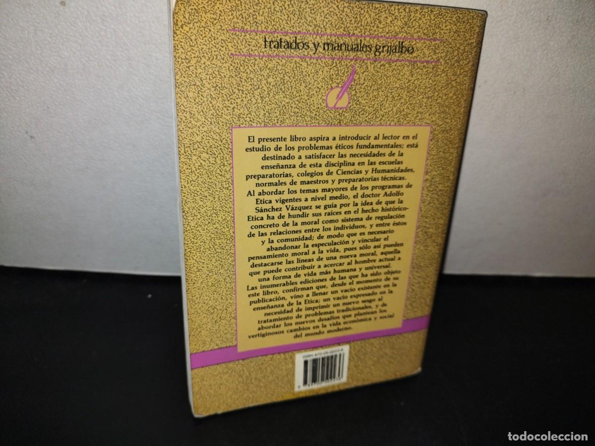 Libros de segunda mano: 121- &Eacute;TICA - ADOLFO S&Aacute;NCHEZ V&Aacute;ZQUEZ - Foto 3