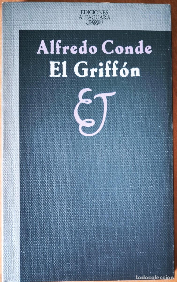 Libros de segunda mano: El Griff&oacute;n, de Alfredo Conde - Foto 1