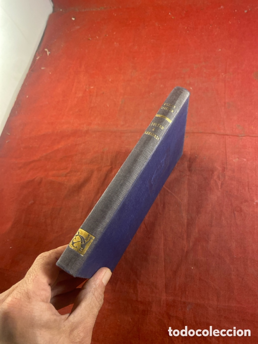 Libros de segunda mano: SOLTAD A BARRABAS! Gilbert Cesbron - Foto 5