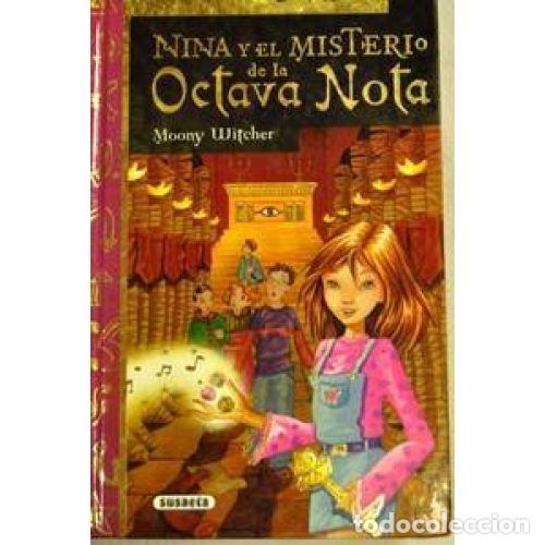 Libros de segunda mano: Nina y el Misterio de la Octava Nota - Equipo Susaeta - La Chica de la Sexta Luna