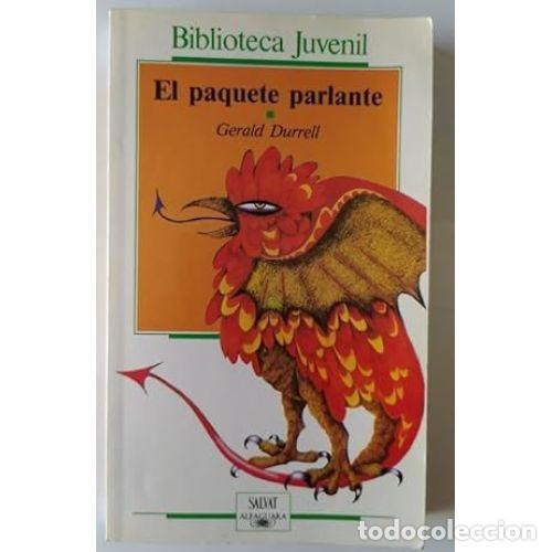 Gebrauchte B&uuml;cher: El Paquete Parlante - Gerald Durrell - Alfaguara - 1987, 1&ordf; ed. - Biblioteca Juvenil, N&ordm; 2