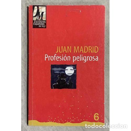 Gebrauchte B&uuml;cher: Profesion Peligrosa - Juan Madrid - Difusi&oacute;n Directa &Eacute;reda
