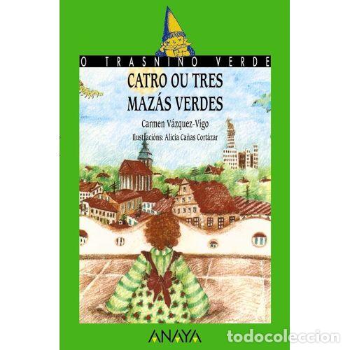 Gebrauchte B&uuml;cher: Catro Ou Tres Mazas Verdes - Carmen Vazquez-vigo - Anaya - 1990, 1&ordf; ed. - Cuentos, Mitos y Regalo -