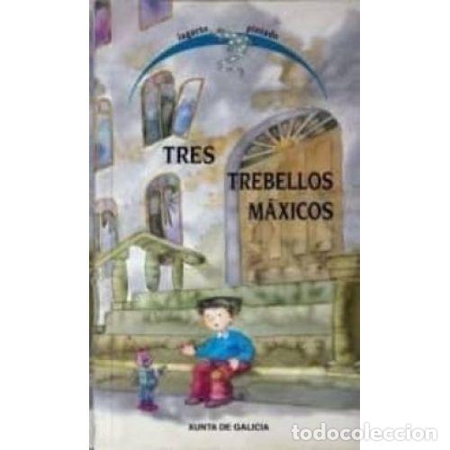 Tres Trebellos M&aacute;xicos - Vvaa - Xunta de Galicia - Lagarto Pintado
