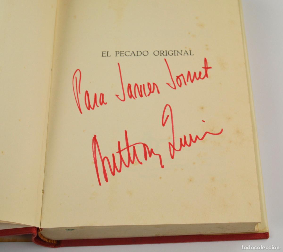 Libros de segunda mano: ANTHONY QUINN, EL PECADO ORIGINAL. LIBRO DEDICADO. 15X21CM. 1973 ED. - Foto 3