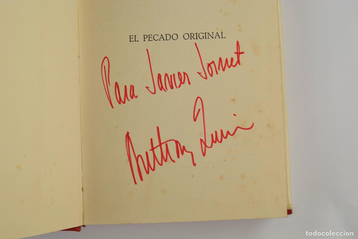 Libros de segunda mano: ANTHONY QUINN, EL PECADO ORIGINAL. LIBRO DEDICADO. 15X21CM. 1973 ED. - Foto 4