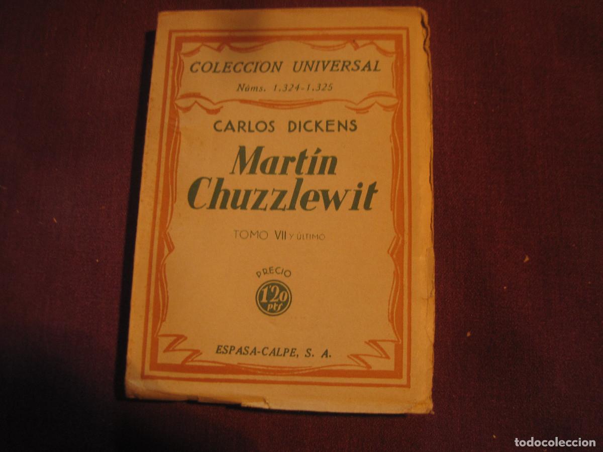 Libros de segunda mano: Carlos Dickens- Mart&iacute;n Chuzzlewit VII. Espasa-Calpe - Foto 1