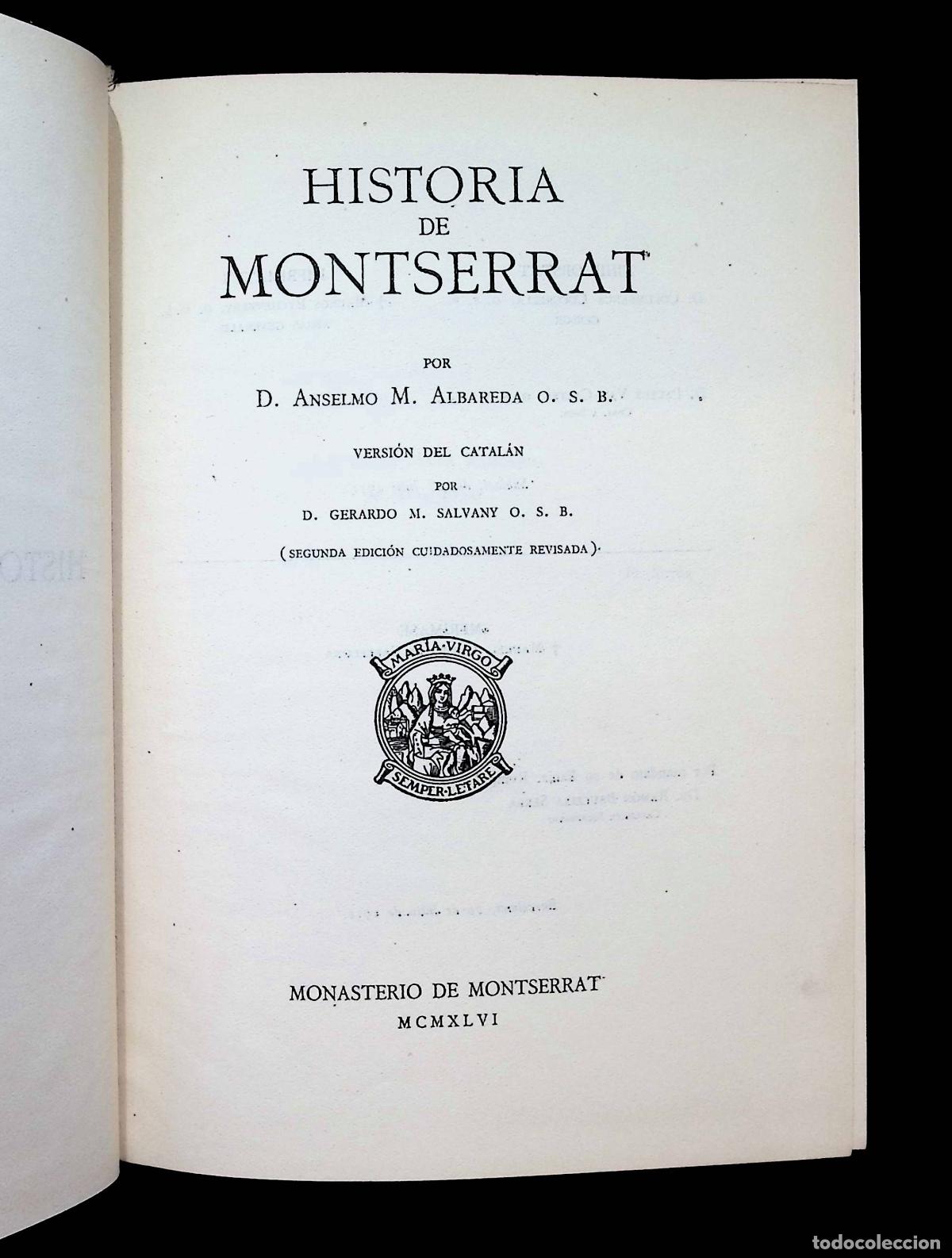 Libros de segunda mano: HISTORIA DE MONTSERRAT. - ALBAREDA, Anselmo M. - Foto 2