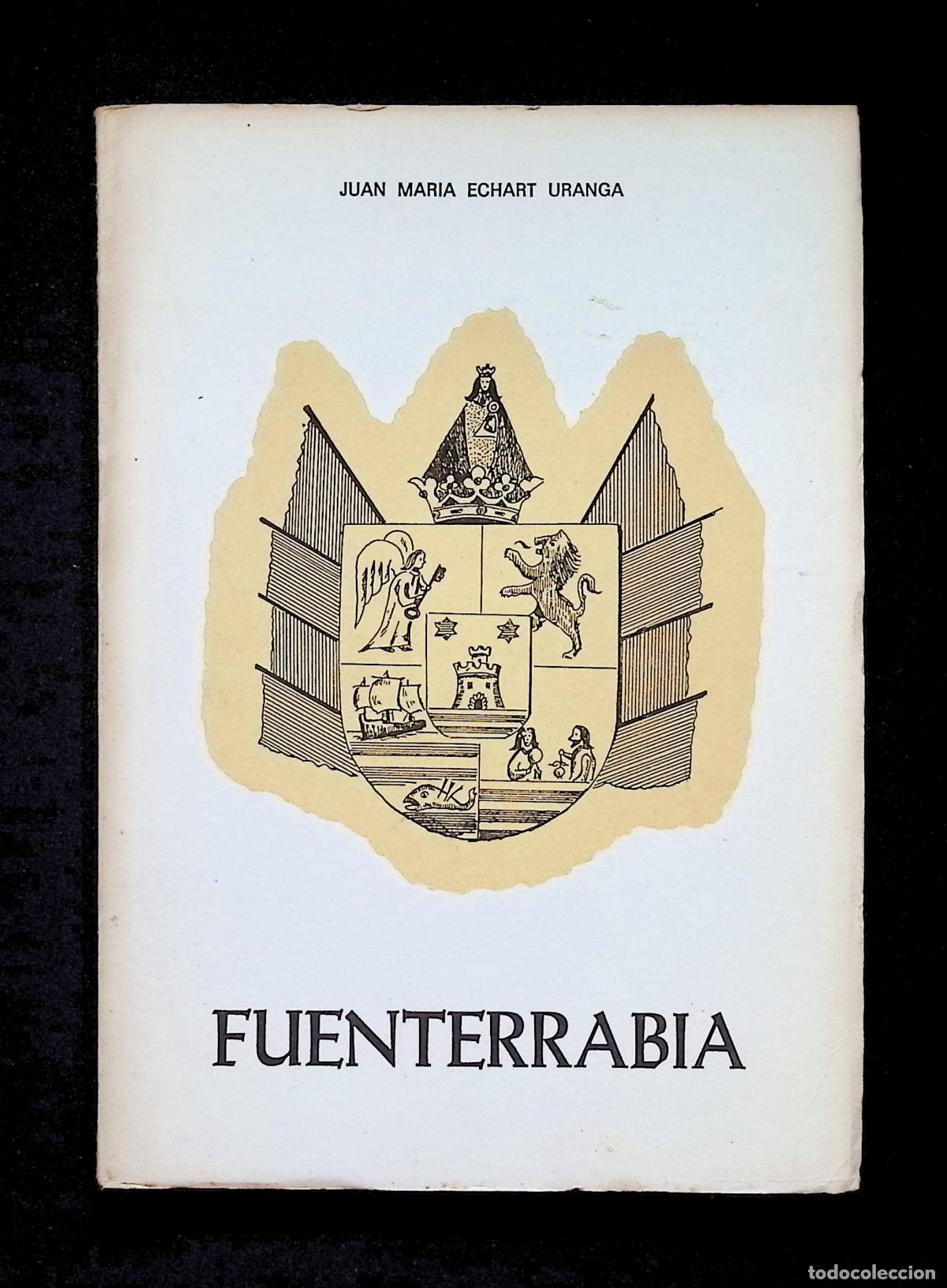 Libros de segunda mano: FUENTERRABIA. - ECHART URANGA, Juan Maria. - Foto 1