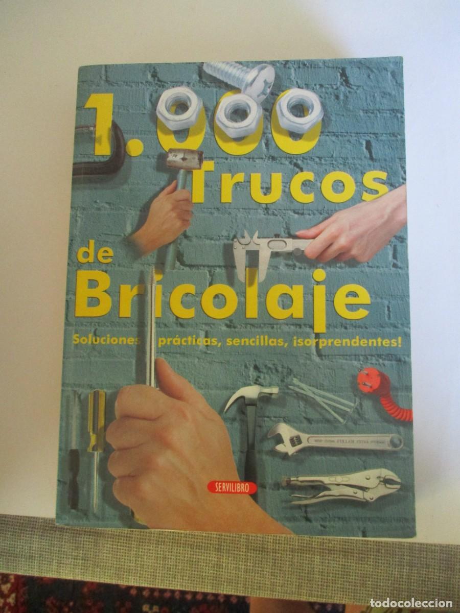 Libros de segunda mano: 1000 Trucos de bricolaje W27928 - Foto 1