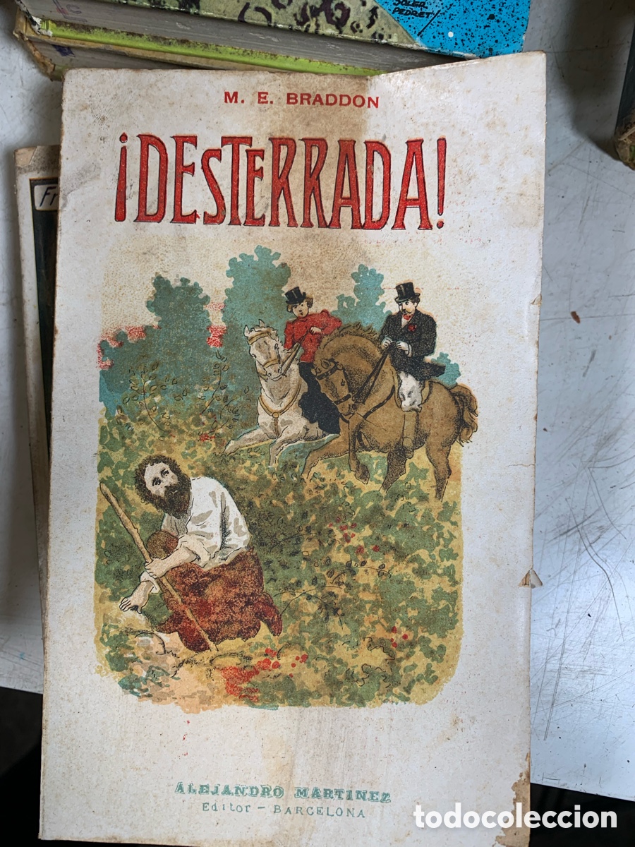 Libros de segunda mano: 01_ M. E. BRADDON Desterrada - Foto 1